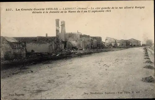 Ak Laimont Loiret, Le cote gauche de la rue allant a Revigny, Kriegszerstörung 1. WK