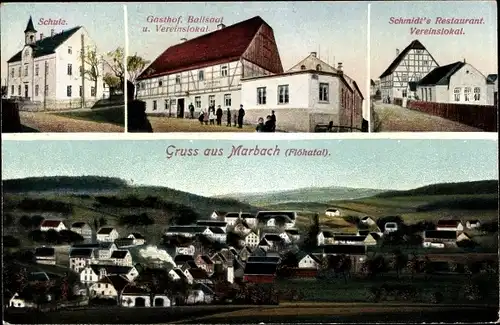 Ak Marbach Leubsdorf in Sachsen, Flöhatal, Restaurant, Gasthof, Schule, Totalansicht