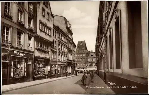 Ak Trier an der Mosel, Sternstraße, Blick zum Roten Haus, Geschäft W. Bayer