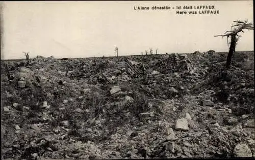 Ak Laffaux Aisne, L'Aisne devastee, Kriegszerstörung 1. WK