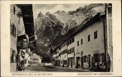 Ak Mittenwald in Oberbayern, Untermarkt mit Karwendel