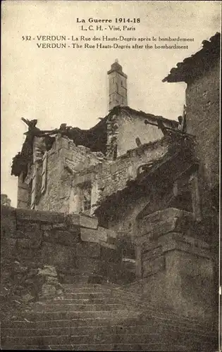 Ak Verdun Meuse, La Rue des Hauts Degres apres le bombardement, Kriegszerstörungen, I. WK