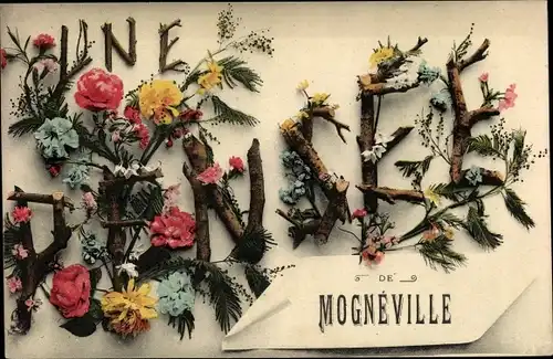 Buchstaben Ak Mogneville Meuse, Blumen, Souvenir