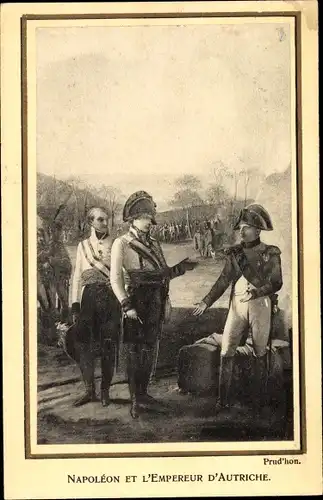 Ak Napoleon et l'Empereur d'Autriche