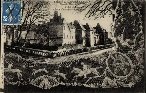 Ak Carrouges Orne, Le Chateau, Ecole Dentelliere