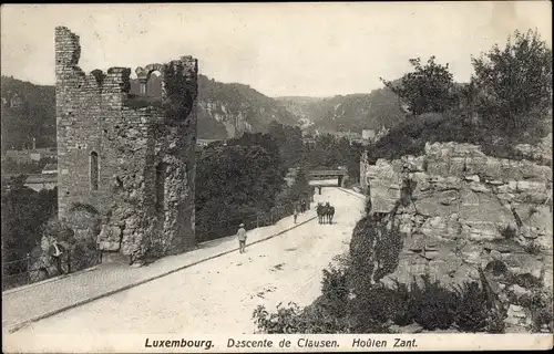 Ak Luxemburg Luxembourg, Descente de Clausen, Houlen Zant