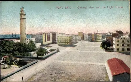 Ak Port Said Ägypten, General view and Lighthouse
