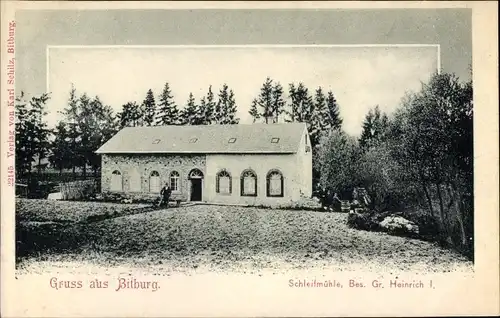 Ak Bitburg in der Eifel Rheinland Pfalz, Schleifmühle, Gastwirtschaft