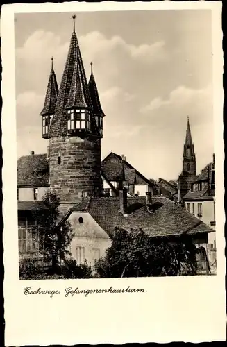 Ak Eschwege an der Werra Hessen, Gefangenenhausturm