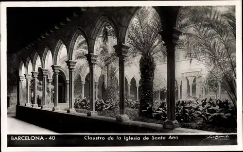 Ak Barcelona Katalonien Spanien, Claustro de la Iglesia de Santa Ana