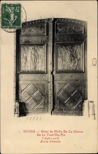 Ak Nyons Drôme, Hotel de Philis De La Charce De La Tour-Du-Pin, Porte d'entrée