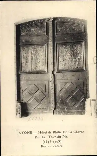 Ak Nyons Drôme, Hotel de Philis De La Charce De La Tour-Du-Pin, Porte d'entrée