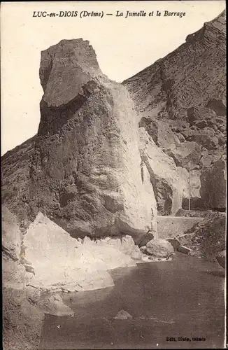 Ak Luc en Diois Drôme, La Jumelle et le Barrage