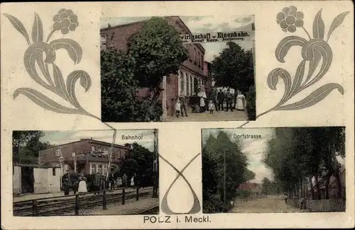 Ak Polz Dömitz an der Elbe, Wirtschaft zur Eisenbahn, Bahnhof, Gleisseite, Dorfstraße