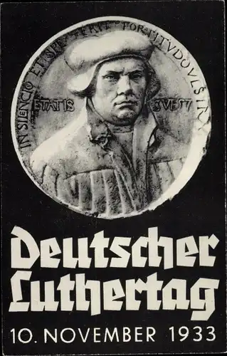 Ak Deutscher Luthertag 10 November 1933, Reformator Martin Luther, Portrait