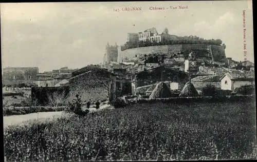 Ak Grignan Drôme, Le Chateau, Vue Nord