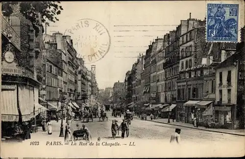 Ak Paris XVIII. Arrondissement Buttes-Montmartre, La Rue de la Chapelle