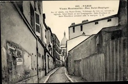 Ak Paris XVIII. Arrondissement Buttes-Montmartre, Rue Saint Rustique