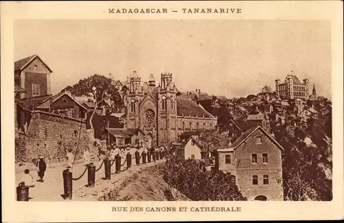 Ak Tananarive Madagaskar, Rue des Canons et Cathédrale
