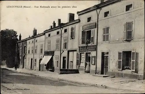 Ak Lerouville Lothringen Meuse, Rue Nationale avant les premiers obus