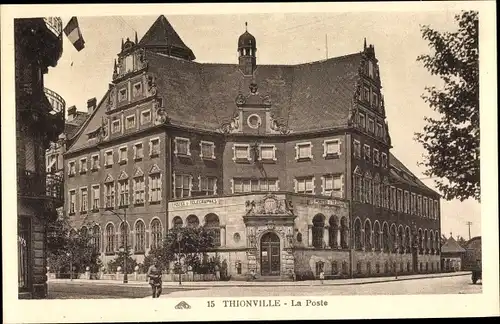 Ak Thionville Diedenhofen Lothringen Moselle, La Poste