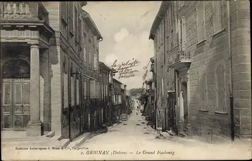 Ak Grignan Drôme, Le Grand Faubourg