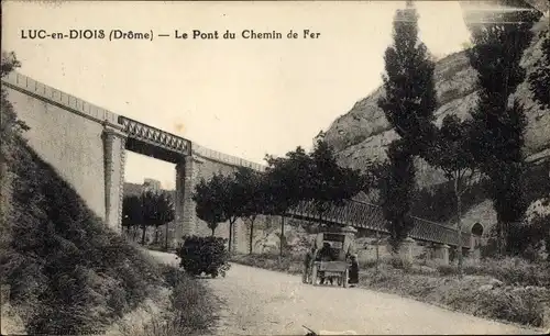 Ak Luc en Diois Drome, Le Pont du Chemin de Fer
