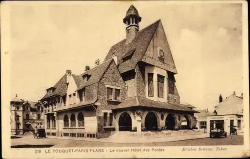 Ak Le Touquet Paris Plage Pas de Calais, Le nouvel Hôtel des Postes