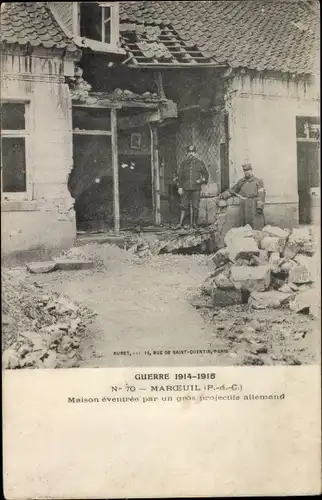 Ak Marœuil Pas de Calais, Maison eventree par un gros projectile allemand