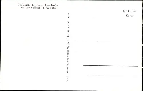 Ak Bad Orb im Main Kinzig Kreis Hessen, Gaststätte Jagdhaus Haselruhe