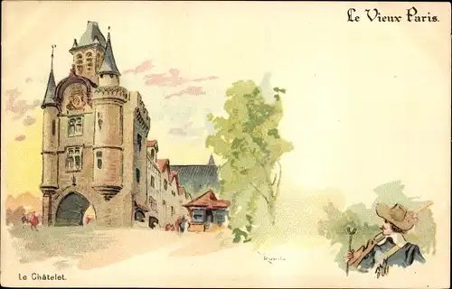 Künstler Rabida, A., Litho Paris, Le Châtelet, Kastell, Musketier