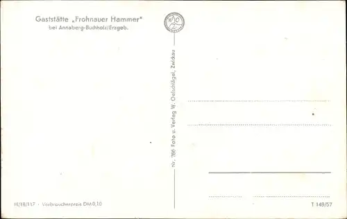 Ak Annaberg Buchholz Erzgebirge, Gaststätte "Frohnauer Hammer"