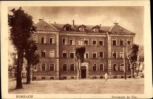 Ak Forbach Lothringen Moselle, Bâtiment 2e Cie