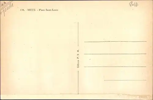 Ak Metz Moselle, Place Saint Louis, Straßenbahn