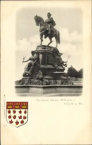 Wappen Ak Köln am Rhein, Denkmal Kaiser Wilhelm I