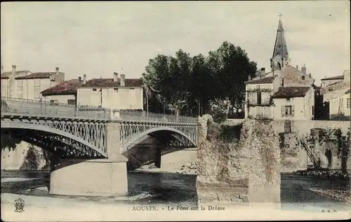 Ak Aouste Drôme, Le Pont sur la Drome