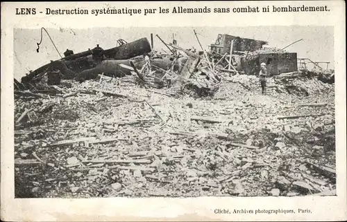 Ak Lens Pas de Calais, Destruction systematique par les Allemands sans combat ni bombardement