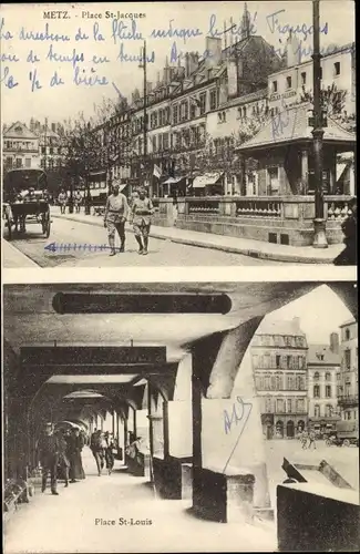 Ak Metz Moselle, Place St. Jacques, Place St. Louis