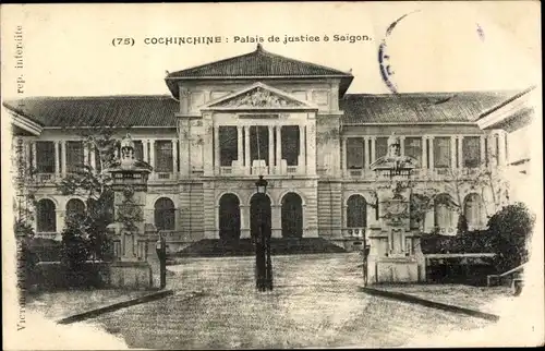 Ak Cochinchine Vietnam, Palais de Justice a Saigon
