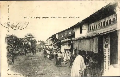 Ak Cochinchine Vietnam, Cantho, Rue Principale