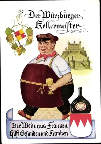 Ak Der fränkische Kellermeister, Der Wein aus Franken hilft Gesunden und Kranken