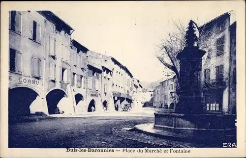 Ak Buis les Baronnies Drome, Place du Marche et Fontaine
