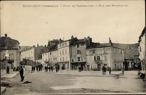 Ak Dieulefit Drome, Place de Chateauras et Rue des Raymonds