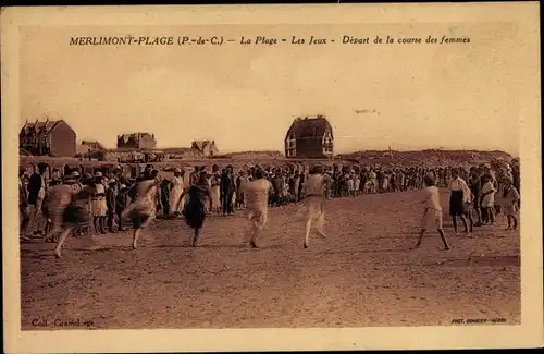 Ak Merlimont Plage Pas de Calais, La Plage, Les Jeux, Depart de la course des femmes