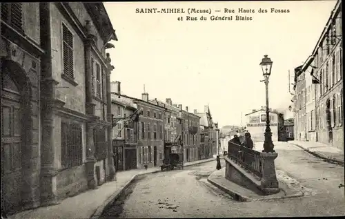 Ak Saint Mihiel Meuse, Rue Haute des Fosses, Rue du General Blaise