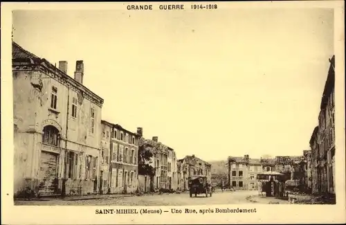 Ak Saint Mihiel Meuse, Une Rue, apres Bombardement, Kriegszerstörung I. WK