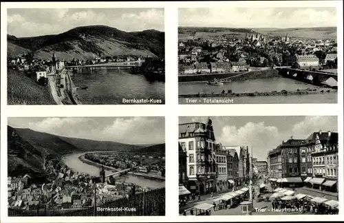 Ak Bernkastel Kues an der Mosel, Gesamtansicht, Trier, Hauptmarkt, Gesamtansicht