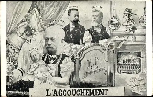 Ak L'Accouchement, Rothschild, Loubet, Fallieres, Doumer, Combes, Rouvier, Karikatur