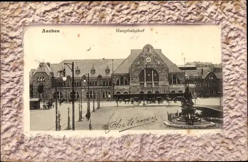 Passepartout Ak Aachen in Nordrhein Westfalen, Hauptbahnhof