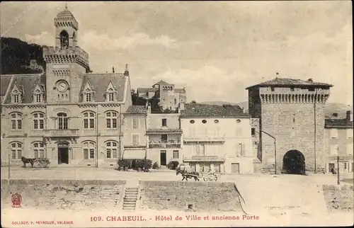 Ak Chabeuil Drôme, Hotel de Ville et ancienne Porte